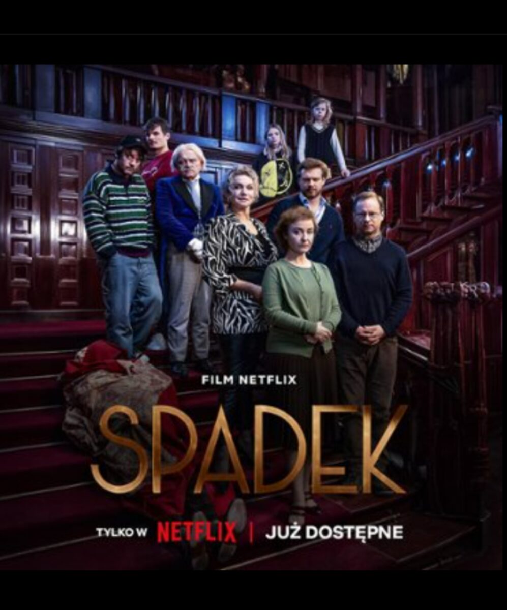 Film Spadek: Polska komedia, która podbija serca widzów Netflixa!